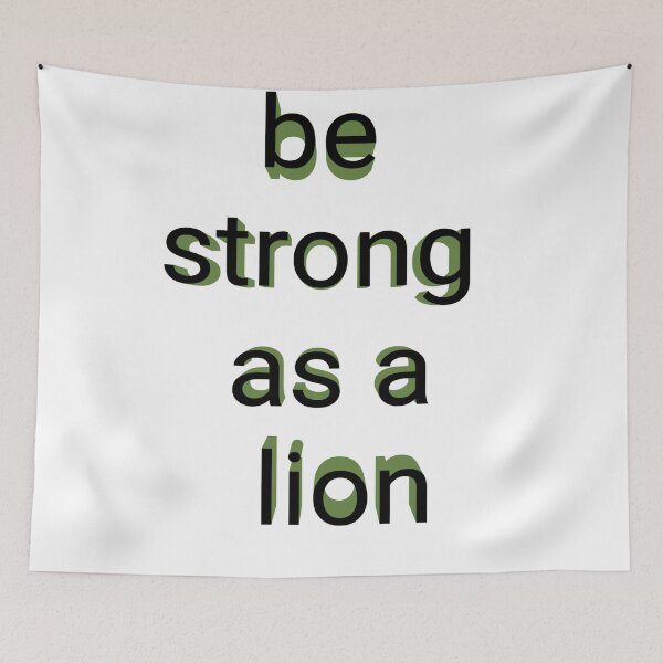 Item preview, Be strong as a lion designed and sold by earth wings.