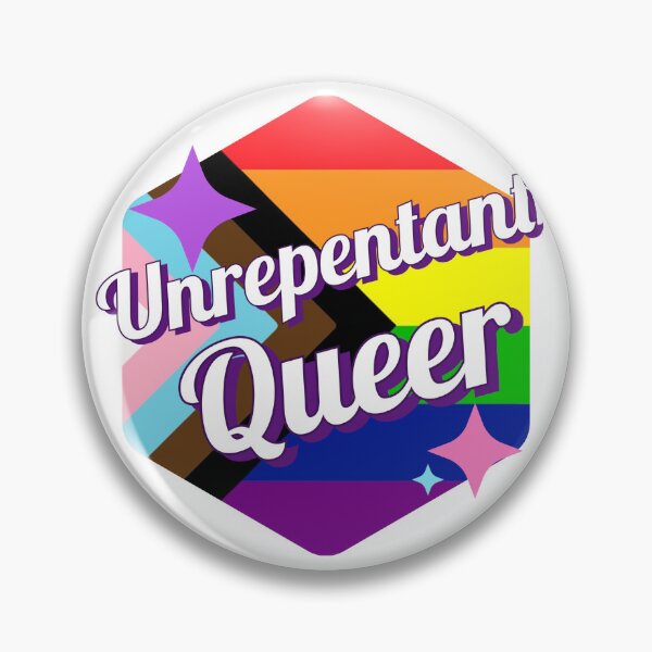 Item preview, Unrepentant Queer designed and sold by stinkposting.