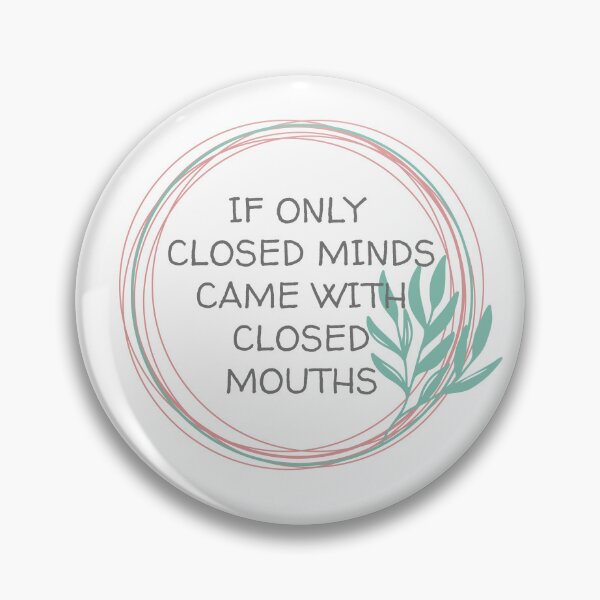 Item preview, CLOSED MINDS CLOSED MOUTHS, LEAF CIRCLE designed and sold by dogwoodandthyme.
