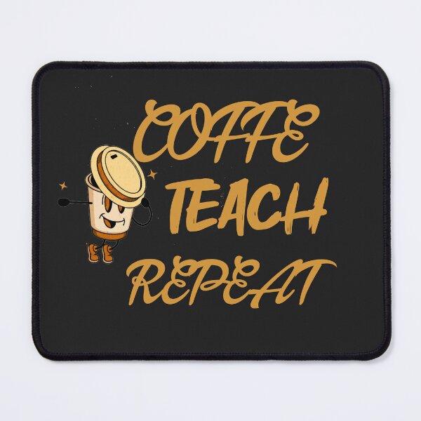 Item preview, Back To School Coffee Teach Repeat Teacher Life Motivational T-Shirt designed and sold by best-tshirtss.