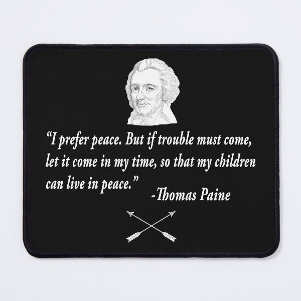 Item preview, Thomas Paine Quote on Trouble designed and sold by Design-Tampa.