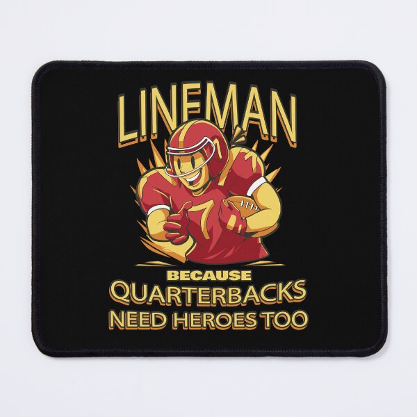 Item preview, Lineman Because Quarterbacks Need Heroes, Football Linemen, Football Fan Gift designed and sold by Countrysmart.