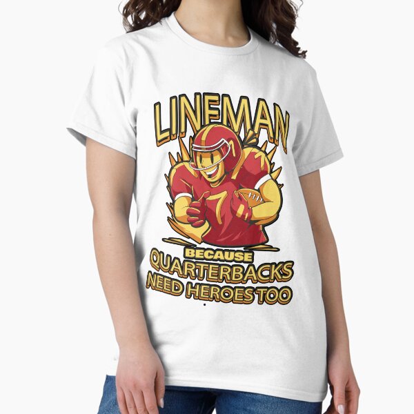 Item preview, Lineman Because Quarterbacks Need Heroes, Football Linemen, Football Fan Gift designed and sold by Countrysmart.
