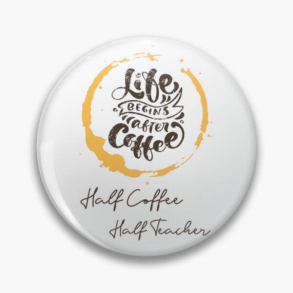 Artikelvorschau, Halber Lehrer, halber Kaffee entworfen und verkauft von UnstoppableShpy.