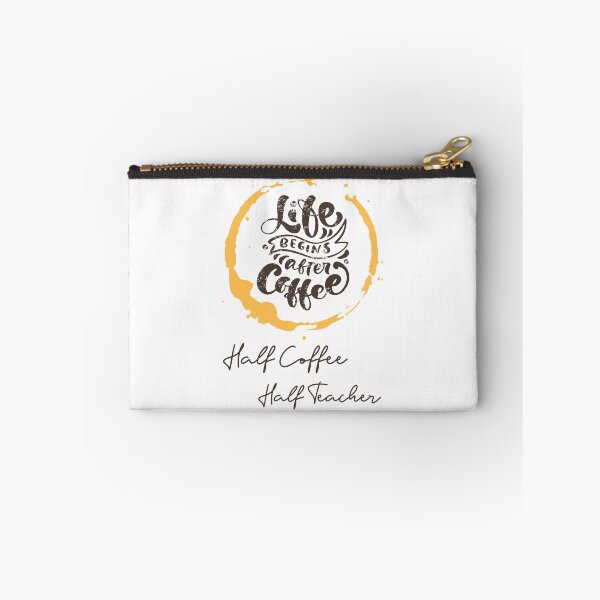 Item preview, Half Teacher Half Coffee designed and sold by UnstoppableShpy.