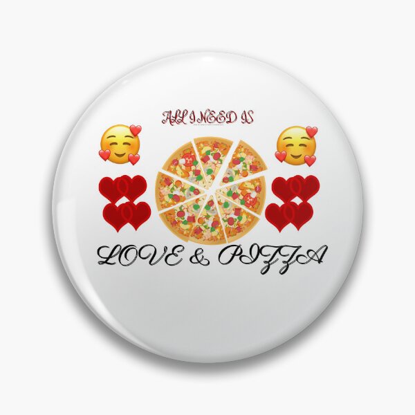 Item preview, Pizza  And  Love  I Need Them Both The Ultimate Pleasure designed and sold by Darlene Douglas-Jackson.