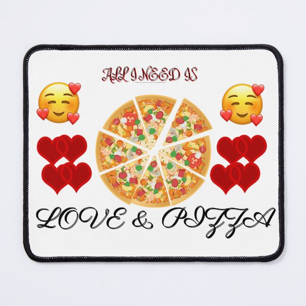Item preview, Pizza  And  Love  I Need Them Both The Ultimate Pleasure designed and sold by Darlene Douglas-Jackson.