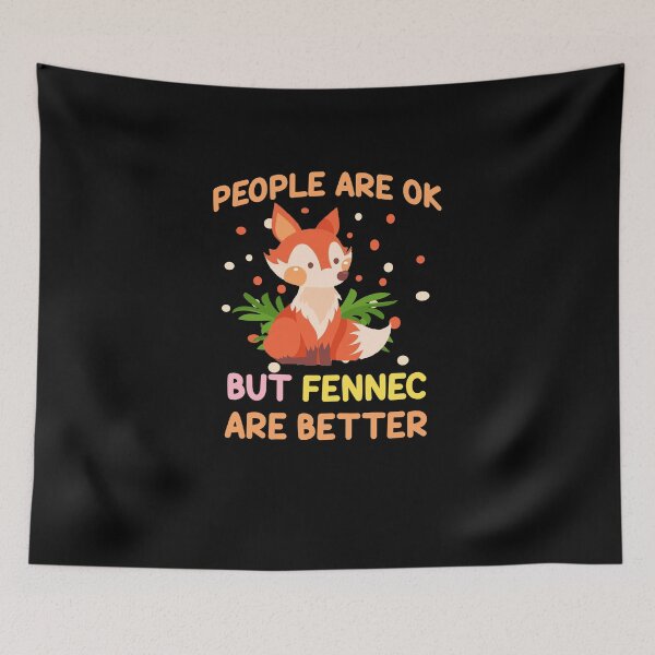 Item preview, people are ok but fennec are better, fennec foxes funny designed and sold by yssnyd.