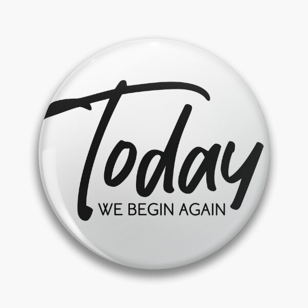 Item preview, Today We Begin Again - black designed and sold by JRP Design.