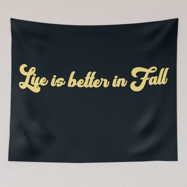 Item preview,  Life is Better in Fall | Fall & Autumn designed and sold by DNC1134.