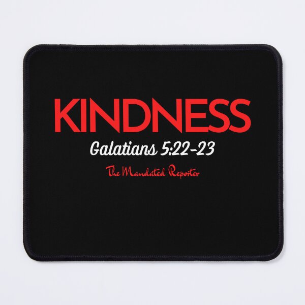 Item preview, The Fruit of The Spirit Kindness- Red on Black designed and sold by TheReporter1.