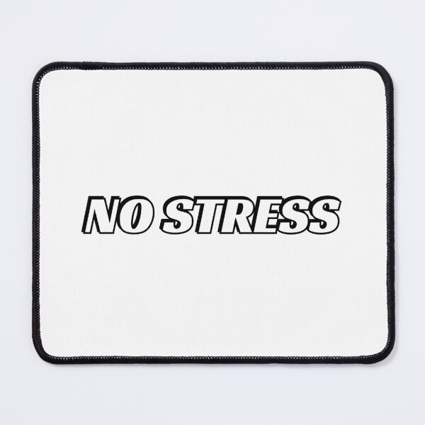 Item preview, NO STRESS designed and sold by Inspirationmotivation.