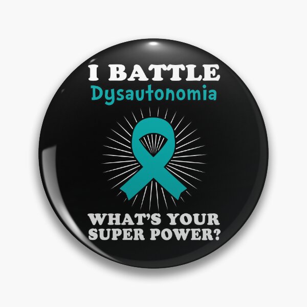 Item preview, I Battle Dysautonomia Funny Dysautonomia Warrior Gift designed and sold by rechardtee.