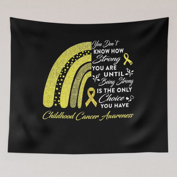 Item preview, You Don't Know How Strong You Are Rainbow Childhood Cancer Awareness designed and sold by Gillosina.