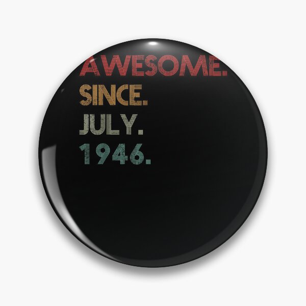 Item preview, 76th Birthday Gifts Awesome Since July 1946 76 Year Old  designed and sold by charalphe.