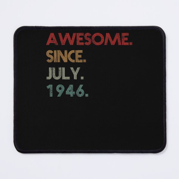 Item preview, 76th Birthday Gifts Awesome Since July 1946 76 Year Old  designed and sold by charalphe.