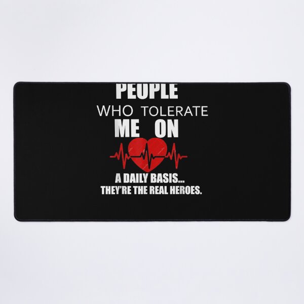 Item preview, People Who Tolerate Me On A Daily Basis Sarcastic Graphic  designed and sold by charalphe.