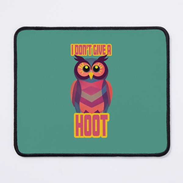 Item preview, I Don't Give a Hoot Owl design designed and sold by ThePurpleMelon.