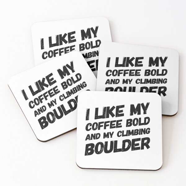 Item preview, Rock Climbing - Bouldering & Coffee - Funny Pun designed and sold by dkarasinski.