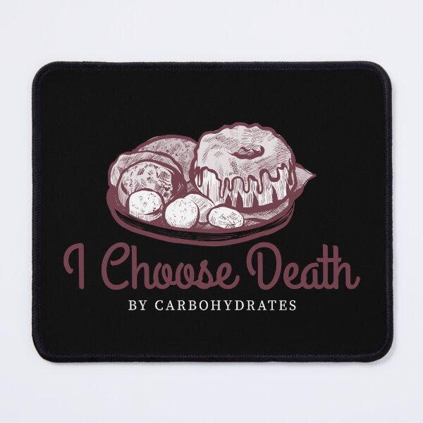 Item preview, I Choose Death By Carbohydrates Pastry Pencil Design designed and sold by IronicBGear.