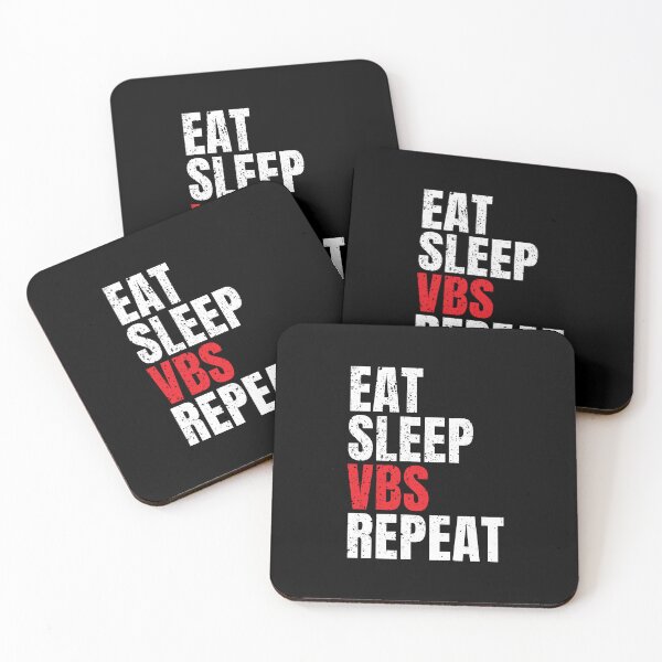 Item preview, VBS Eat Sleep Vbs Repeat designed and sold by medamrani.