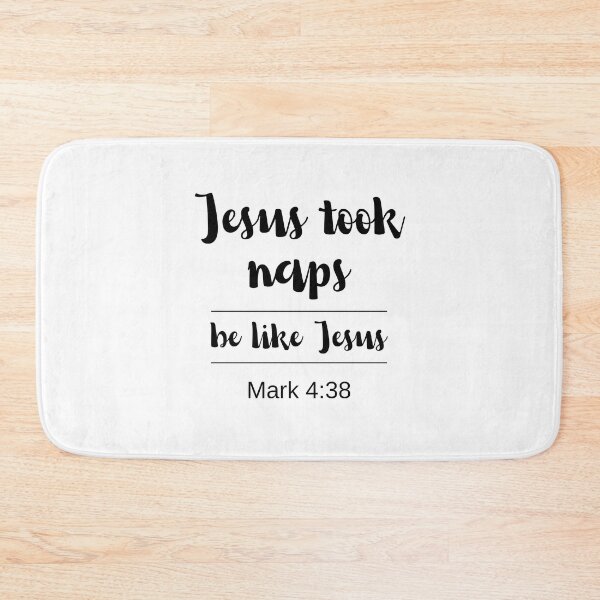 Item preview, Jesus Took Naps Be Like Jesus Mark 4:38 designed and sold by appareltolove.