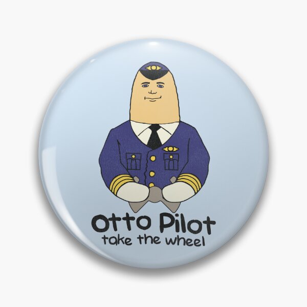 Item preview, Otto Pilot Take the Wheel designed and sold by ourkid.