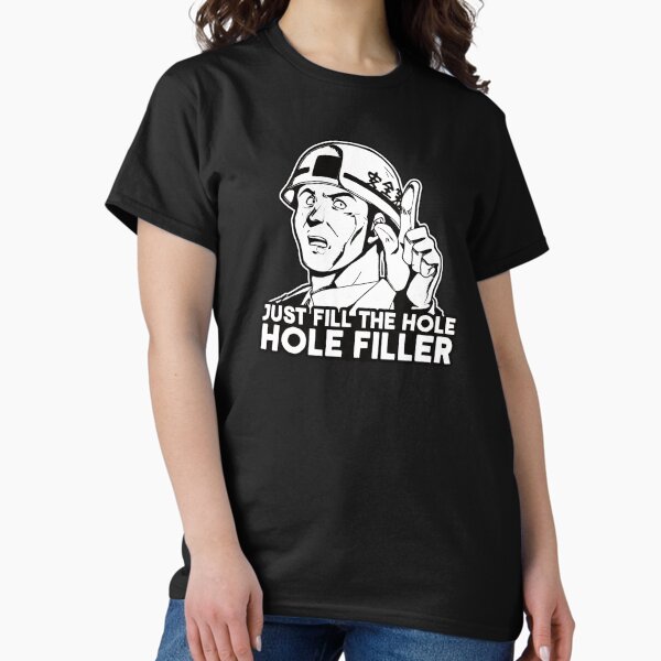 Item preview, Just fill the hole! Hole Filler! designed and sold by The Cosmic Turtle.