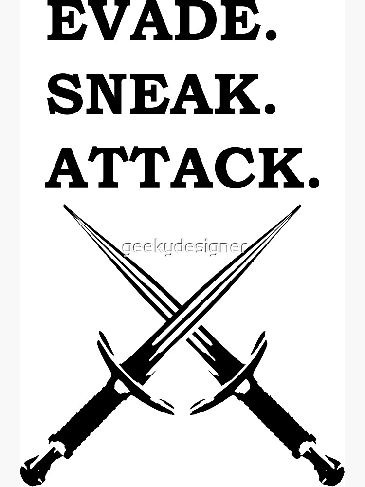 "EVADE SNEAK ATTACK ROGUE 5E RPG Class" Poster for Sale by