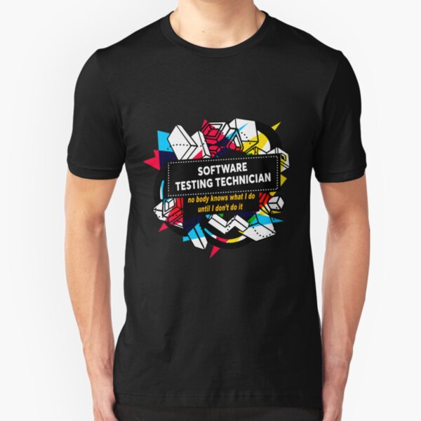 SOFTWARE TESTING TECHNICIAN Slim Fit T-Shirt