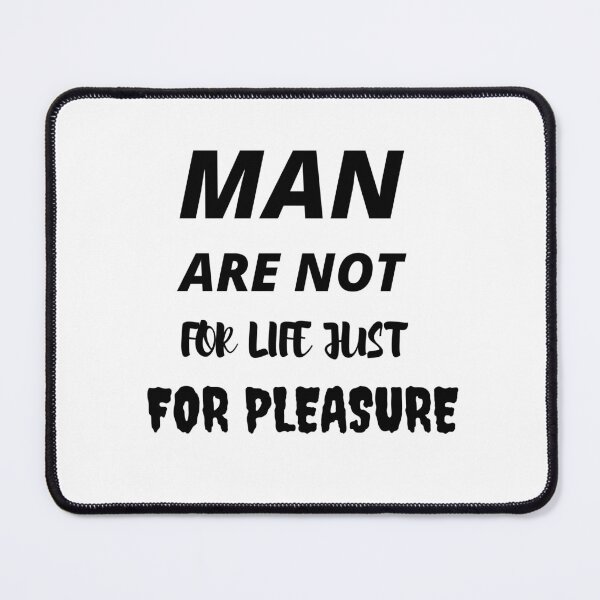 Item preview, men are not for life just for pleasure designed and sold by anouar-store.