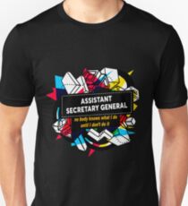ASSISTANT SECRETARY GENERAL Unisex T-Shirt