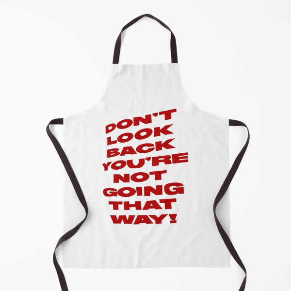 Item preview, don't look back you're not going that way! designed and sold by Glossypop.