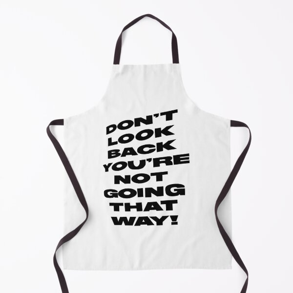 Item preview, don't look back you're not going that way! designed and sold by Glossypop.