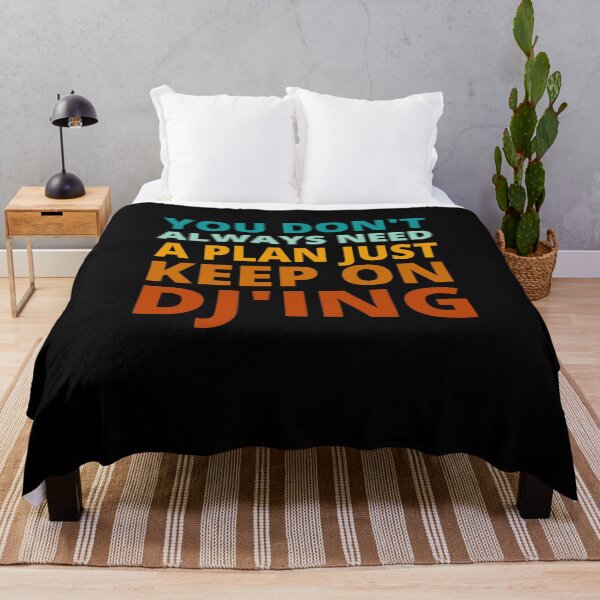 Item preview, You Don't Always Need a Plan Just Keep on Djing designed and sold by Crafty-Mornings.