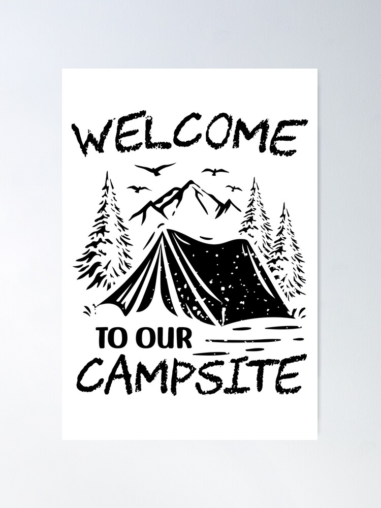 Camping Gift Happy Camper Life Is Better At The Camsite Welcome