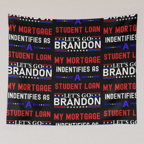 Item preview, My Mortgage Identifies As A Student Loan  designed and sold by WoodburyLake.