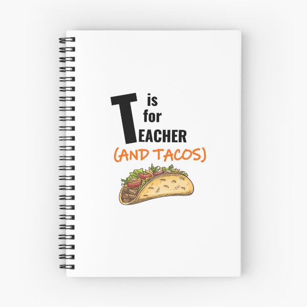 Item preview, T Is For Teacher And Tacos - Funny Teacher Quote designed and sold by ICbestshop.