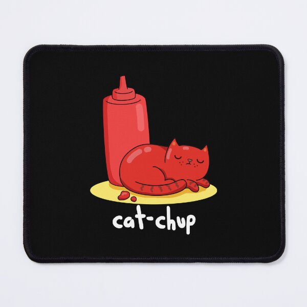 Item preview, Cat-chup Funny Cat Ketchup Puns (Dark BG) designed and sold by punnybone.