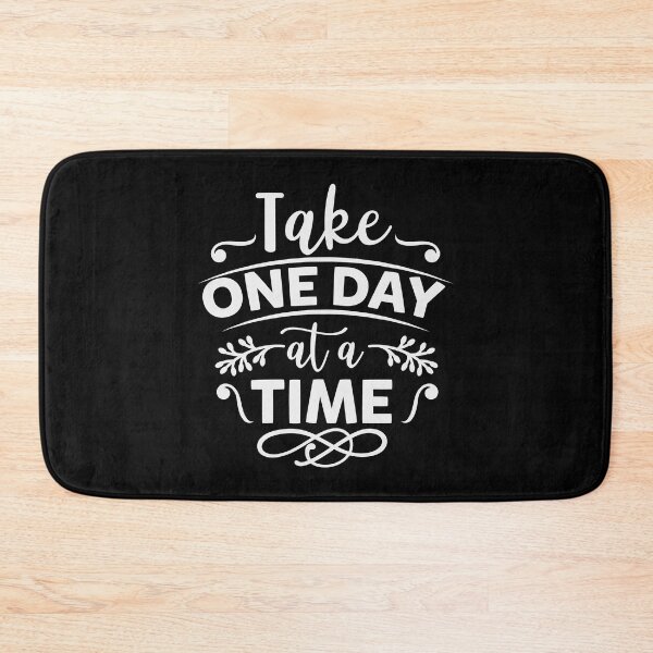Item preview, Take One Day at a Time designed and sold by AdventArt.