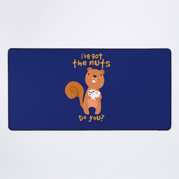 Item preview, Squirrel Goe All In With 72 Poker Cards I've Got The Nuts designed and sold by BigSize.