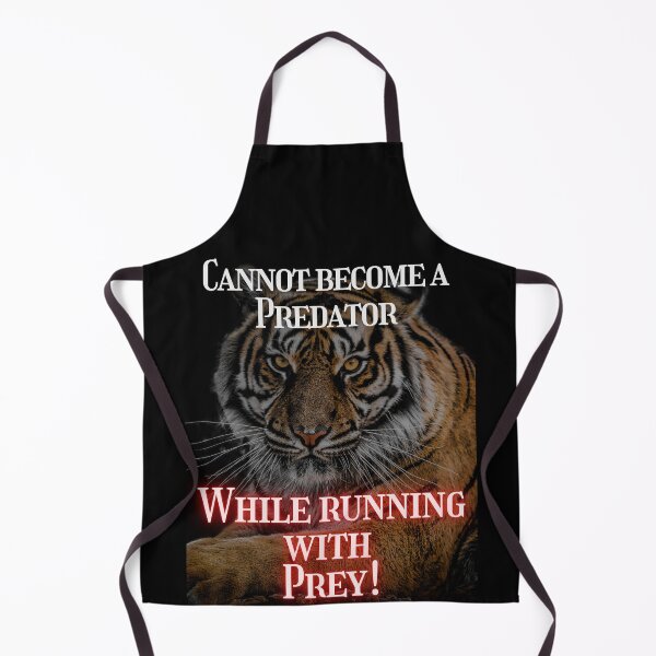 Item preview, Cannot become a preditor while running with Prey designed and sold by Pugnaciousprint.