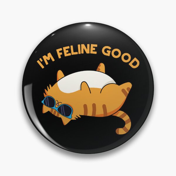 Item preview, I'm Feline Good Funny Fat Cat Puns (Dark BG) designed and sold by punnybone.