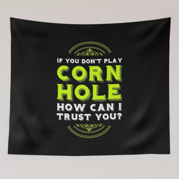 Item preview, Cornhole Player Shirt, How Can I Trust You? designed and sold by MadamBullmoose.