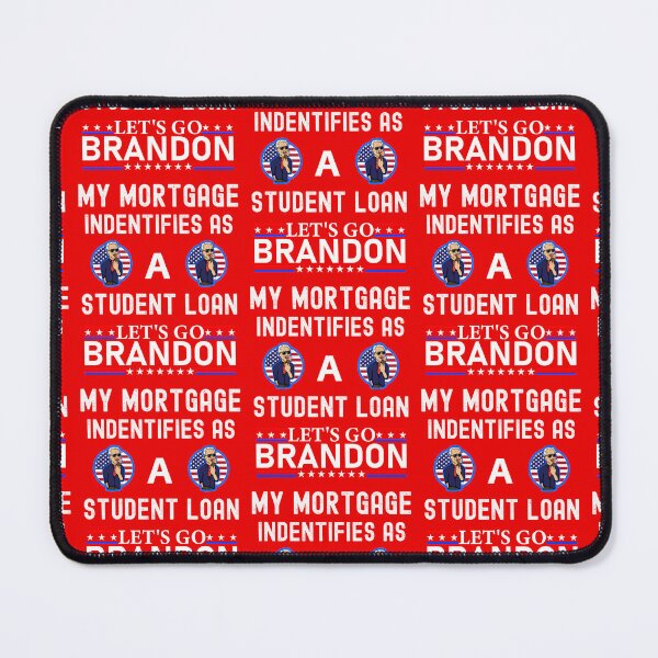Item preview, My Mortgage Identifies As A Student Loan designed and sold by WoodburyLake.