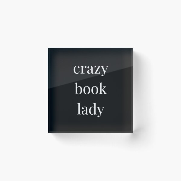 Item preview, crazy book lady designed and sold by venomouspixie.