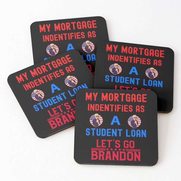 Item preview, My Mortgage Identifies As A Student Loan  designed and sold by WoodburyLake.