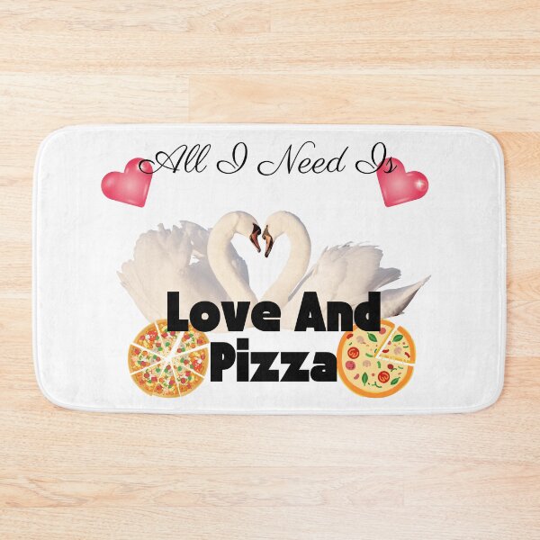 Item preview, Pizza  And  Love  I Need Them Both The Ultimate Pleasure designed and sold by Darlene Douglas-Jackson.