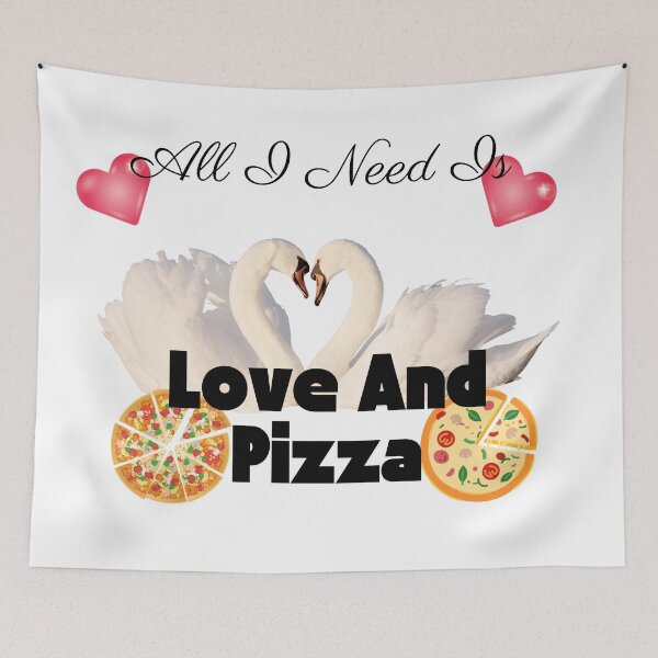 Item preview, Pizza  And  Love  I Need Them Both The Ultimate Pleasure designed and sold by Darlene Douglas-Jackson.