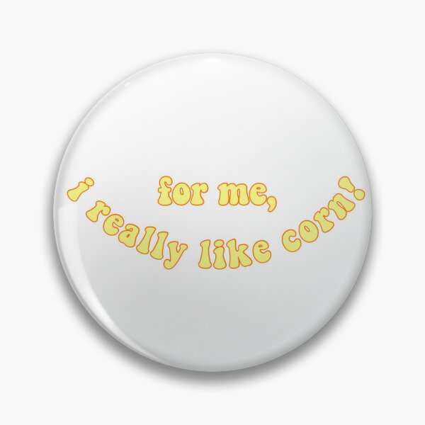 Item preview, for me, i really like corn! designed and sold by pnkrose.